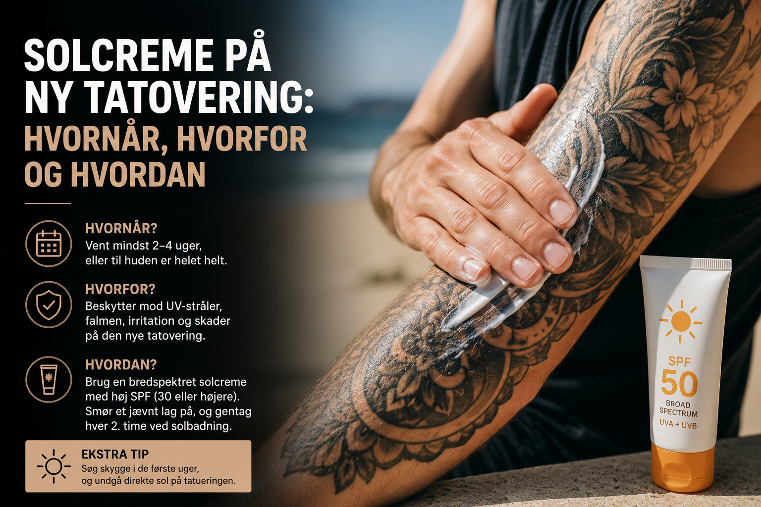 Må jeg bruge solcreme på en ny tatovering